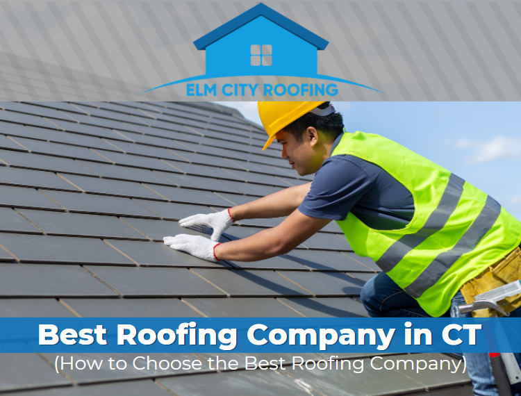 Best Roofing Company in CT