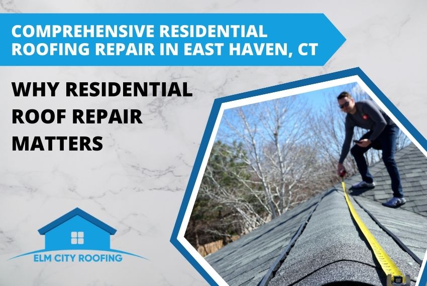 Best roofing contractor East Haven